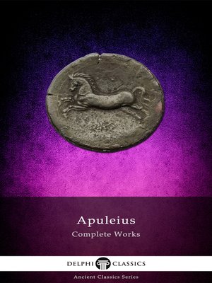 cover image of Complete Works of Apuleius (Illustrated)